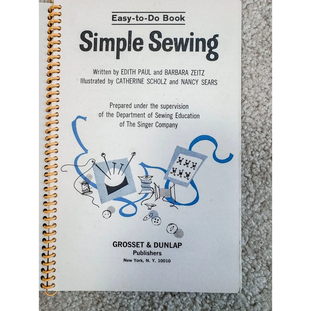 Vintage Singer Simple Sewing Book 1969 Easy-To-Do Spiral Craft Instruction